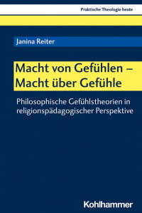 Janina Reiter — Macht von Gefühlen - Macht über Gefühle