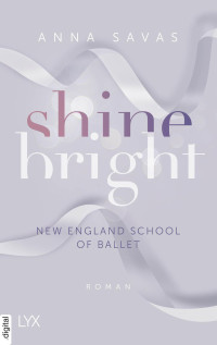 Anna Savas — New England School of Ballet 03 - Shine Bright