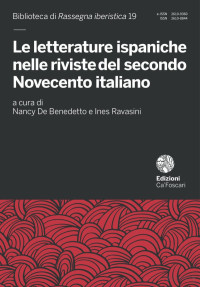 Nancy De Benedetto, Ines Ravasini — Le letterature ispaniche nelle riviste del secondo Novecento italiano