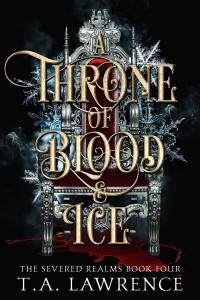 T.A. Lawrence — A Throne of Blood and Ice