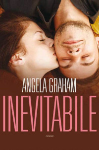 Angela Graham [Graham, Angela] — Inevitabile (Leggereditore) (Italian Edition)