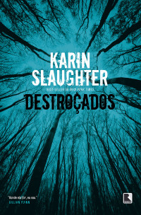 Karin Slaughter — Destroçados