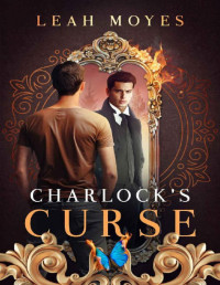 Leah Moyes — Charlock's Curse (Charlock Series Book 3)