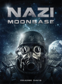 Graeme Davis — Nazi Moonbase