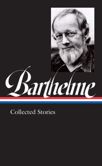 Donald Barthelme — Donald Barthelme
