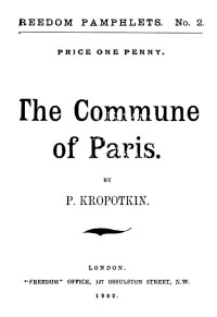 Peter Kropotkin — The Commune of Paris