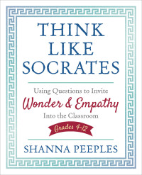 Shanna Peeples — Think Like Socrates