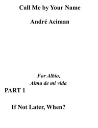 Unknown — call-me-by-your-name-andre-aciman