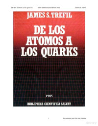 James Trefil — De los átomos a los quarks