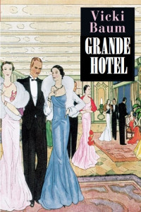 Vicki Baum — Grande hotel