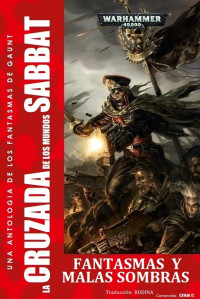 Dan Abnett — Fantasmas y Malas Sombras