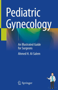 Ahmed H. Al-Salem — Pediatric Gynecilogy