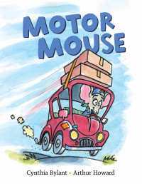 Rylant, Cynthia — Motor Mouse