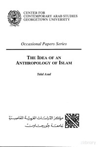 Talal Asad — Idea Of An Anthropology Of Islam