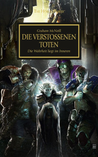 Graham McNeill — Die verstoßenen Toten