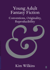 Kim Wilkins — Young Adult Fantasy Fiction