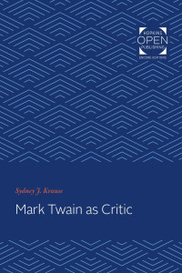 Sydney Krause — Mark Twain as Critic