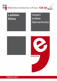 Ladislav Klíma — UtrpeníknížeteSternenhocha