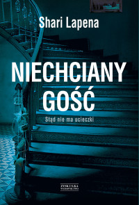 Shari Lapena — Niechciany gość