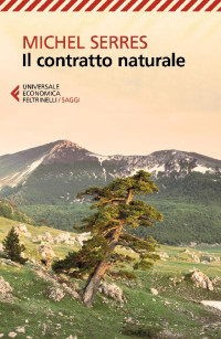 Michel Serres — Il contratto naturale