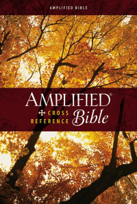 Zondervan; — Amplified Cross-Reference Bible