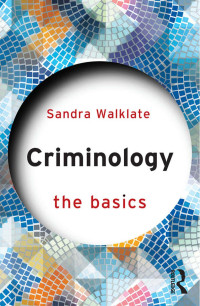 Sandra Walklate — Criminology The Basics