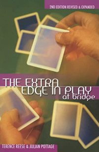 Terence Reese, Julian Pottage — The Extra Edge in Play at Bridge