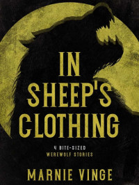 Vinge, Marnie — Creature Feature Stories 02-In Sheep's Clothing