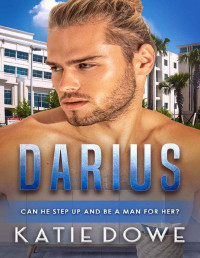 Katie Dowe & BWWM Club — Darius: BWWM, Black Baby, Billionaire Romance (Members From Money Season 2 Book 86)