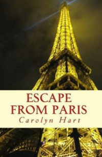 Carolyn Hart — Escape from Paris