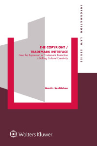 Martin Senftleben — The copyright/trademark interface : how the expansion of trademark protection is stifling cultural creativity