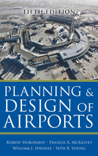 Robert Horonjeff — Planning and Design of Airports