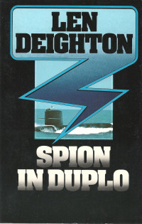 Len Deighton — Spion in duplo