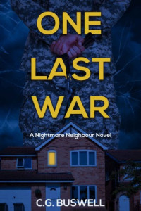C G Buswell — One Last War