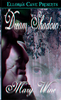Mary Wine — Dream Shadow