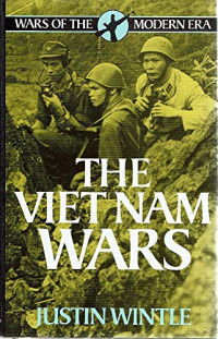 Justin Wintle — The Vietnam Wars