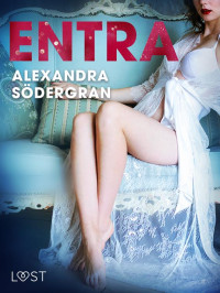 Alexandra Södergran — Entra