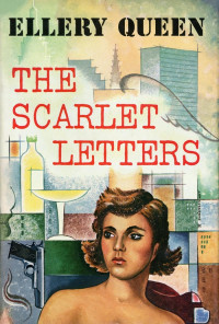 Эллери Куин — The Scarlet Letters