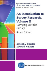 Ernest L. Cowles & Edward Nelson — An Introduction to Survey Research: Carrying Out the Survey
