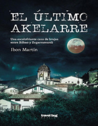 Ibon Martín — El último akelarre