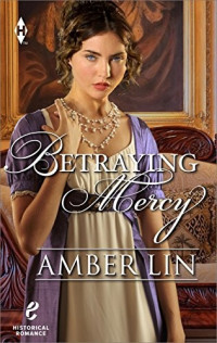 Amber Lin — Betraying Mercy