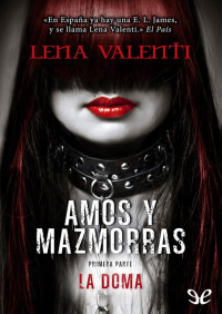 Lena Valenti — Amos y Mazmorras I