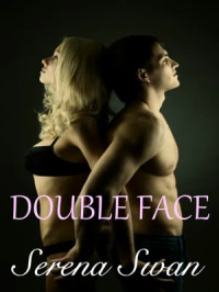 Serena Swan — Double face