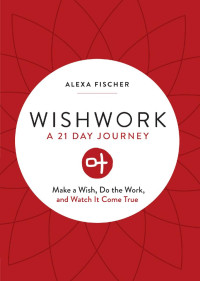 Alexa Fischer — Wishwork