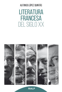 Alfonso Lpez Quints; — Literatura francesa del siglo XX