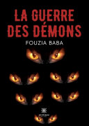 Fouzia Baba — La guerre des démons