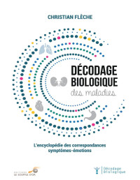 Christian Flèche — Décodage biologique des maladies