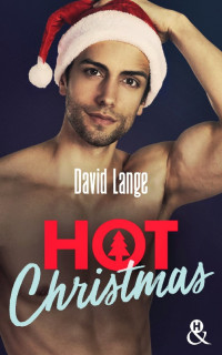 David Lange ° — Hot Christmas
