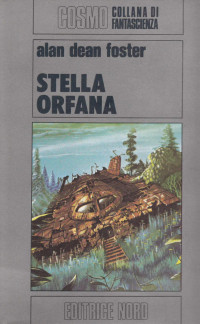 Alan Dean Foster — Stella Orfana