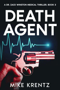 Krentz, Mike — Dr Zack Winston 03-Death Agent